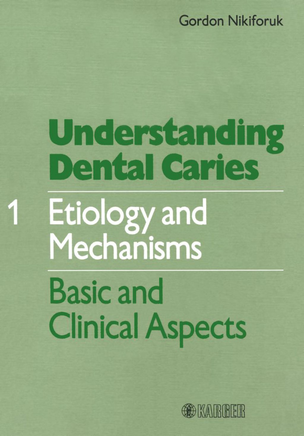 ISBN 9783805538640 product image for Understanding Dental Caries Vol. 1: Etiology & Mechanisms - 1st Edition (eBook) | upcitemdb.com