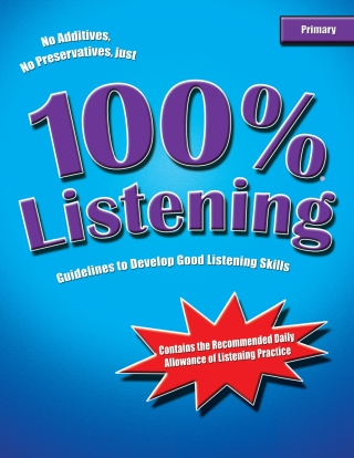Cover image: 100% Listening: Primary - 33011E 1st edition 9781416407041