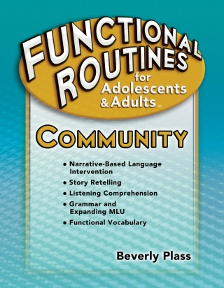 Cover image: Functional Routines for Adolescents and Adults: Community - 33093E 1st edition 9781416412335