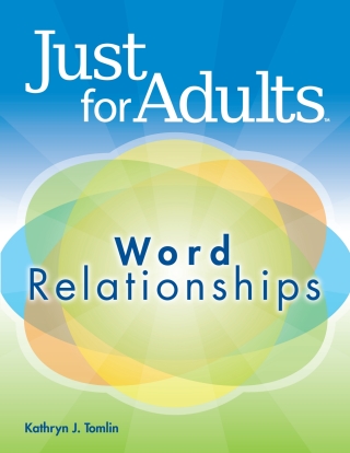 Cover image: Just for Adults: Word Relationships - 33115E 1st edition 9781416407270