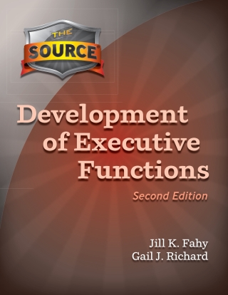 Cover image: The Source Development of Executive Functions - 33746E 2nd edition 9781416410775
