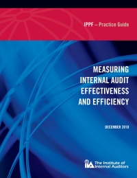 Imagen de portada: Practice Guide: Measuring Internal Audit Effectiveness and Efficiency 4050PUBBK04000160001