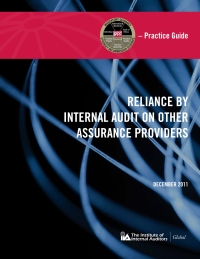 表紙画像: Practice Guide: Reliance by Internal Audit on Other Assurance Providers 4050PUBBK04000180001