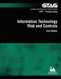 表紙画像: Global Technology Audit Guide (GTAG) 1: Information Technology Risks and Controls 2nd edition 4050PUBBK04000850201