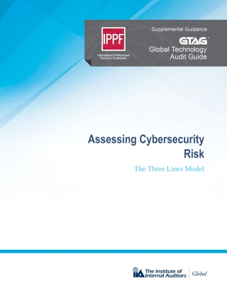 صورة الغلاف: Global Technology Audit Guide (GTAG): Assessing Cybersecurity Risk 4050PUBBK04003350001