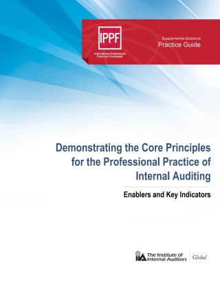 Imagen de portada: Practice Guide: Demonstrating the Core Principles for the Professional Practice of Internal Auditing 4050PUBBK04005240001