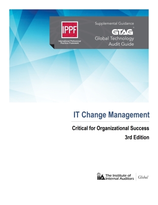 Cover image: Global Technology Audit Guide(GTAG): IT Change Management: Critical for Organizational Success 3rd edition 4050PUBBK04005360301
