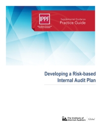 表紙画像: Practice Guide: Developing a Risk-based Internal Audit Plan 4050PUBBK04005460001