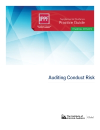 Cover image: Practice Guide: Auditing Conduct Risk 4050PUBBK04005480001