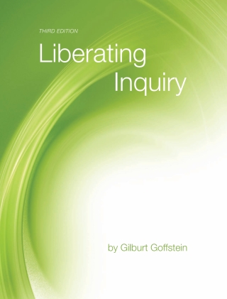 Cover image: Liberating Inquiry 3rd edition 9781626614611