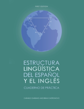 Imagen de portada: ESTRUCTURA LINGUÍSTICA DEL ESPAÑOL Y EL INGLÉS: CUADERNO DE PRÁCTICA 1st edition 9781516519811