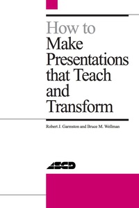 Imagen de portada: How to Make Presentations that Teach and Transform 9780871201997