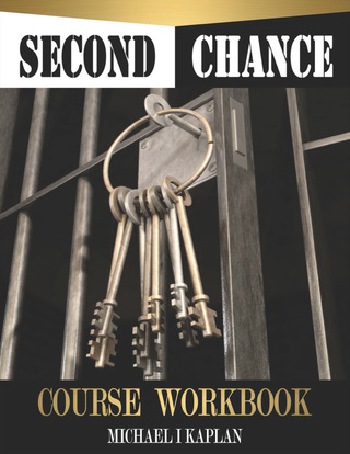Cover image: Second Chance: Course Workbook 1st edition 9780692583371