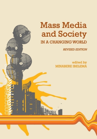 Cover image: Mass Media and Society in a Changing World 1st edition 9781935551072