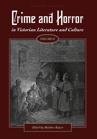 صورة الغلاف: Crime and Horror in Victorian Literature and Culture, Volume II 2nd edition 9781516521159