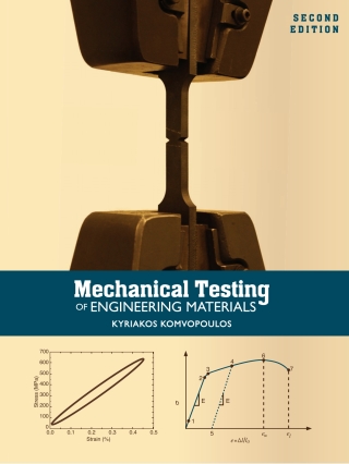 表紙画像: Mechanical Testing of Engineering Materials 2nd edition 9781516513376