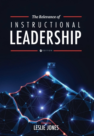 Cover image: The Relevance of Instructional Leadership 3rd edition 9798823377065