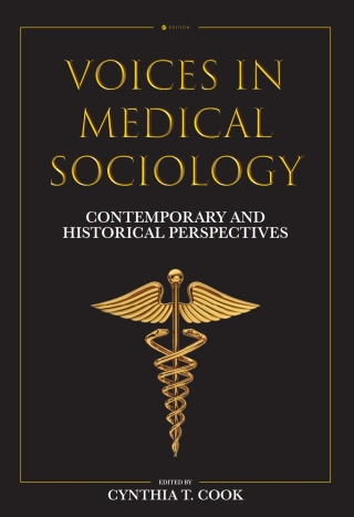 Cover image: Voices in Medical Sociology 2nd edition 9798823358668