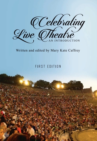 Cover image: Celebrating Live Theatre 1st edition 9781631890529