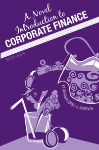 Cover image: A Novel Introduction to Corporate Finance 1st edition 9781621313960