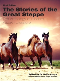 Cover image: The Stories of the Great Steppe 1st edition 9781621318378