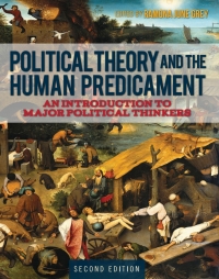 Cover image: Political Theory and the Human Predicament 2nd edition 9781516529766