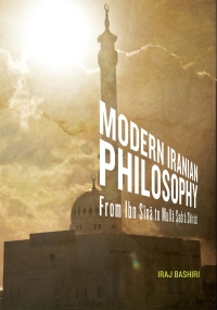 Imagen de portada: Modern Iranian Philosophy 1st edition 9781621317838