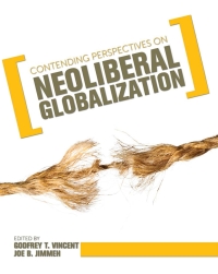 Imagen de portada: Contending Perspectives on Neoliberal Globalization 1st edition 9781621317944