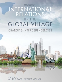 Cover image: International Relations in the Global Village 1st edition 9781621319825