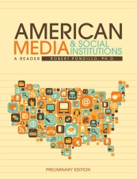 Cover image: American Media and Social Institutions 1st edition 9781626617278