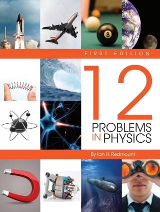 Cover image: Twelve Problems in Physics 1st edition 9781626611375