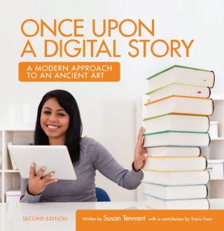 Cover image: Once Upon a Digital Story 2nd edition 9781516504640
