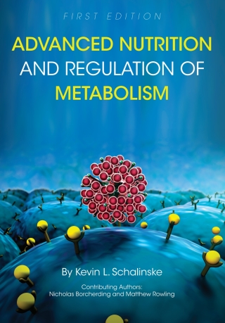 Cover image: Advanced Nutrition and Regulation of Metabolism 1st edition 9781516514687