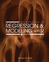 Imagen de portada: Introduction to Regression and Modeling with R 1st edition 9781631892509