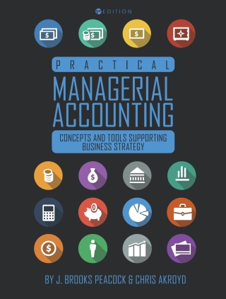 Cover image: Practical Managerial Accounting 1st edition 9781631893476