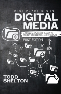 表紙画像: Best Practices in Digital Media 1st edition 9781634873017