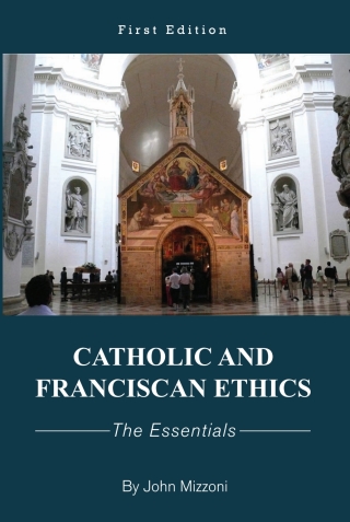 صورة الغلاف: Catholic and Franciscan Ethics 1st edition 9781631895289