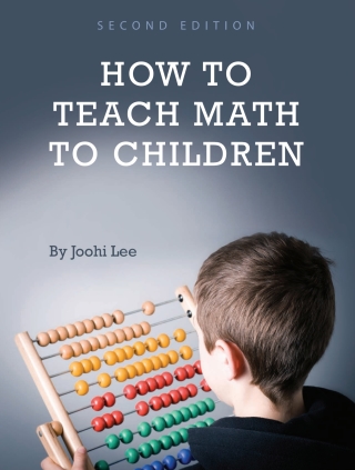 Omslagafbeelding: How to Teach Math to Children 2nd edition 9781516503476
