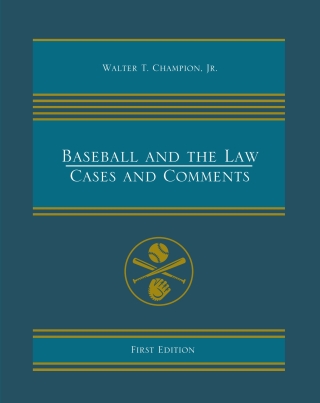 Cover image: Baseball and the Law 1st edition 9781634872584