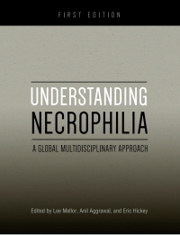 Cover image: Understanding Necrophilia 1st edition 9781631899683