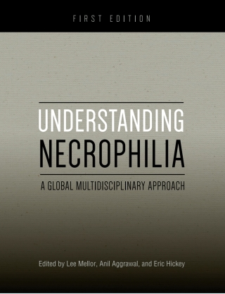 Cover image: Understanding Necrophilia 1st edition 9781631899683
