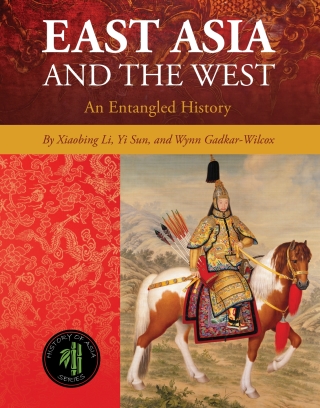 Cover image: East Asia and the West 1st edition 9781516511075