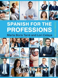 Imagen de portada: Spanish for the Professions 2nd edition 9798823352475