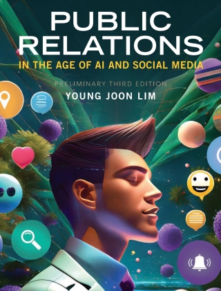 Cover image: Public Relations in the Age of AI and Social Media 3rd edition 9798823340502
