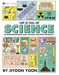 Omslagafbeelding: Life is Full of Science 1st edition 9781516504398