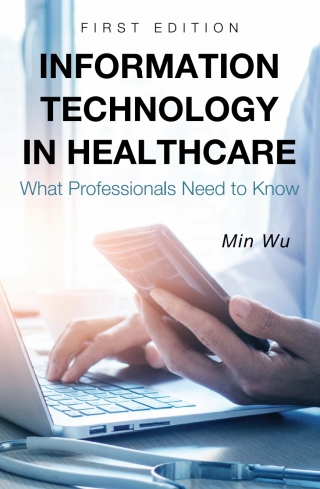 Cover image: Information Technology in Healthcare 1st edition 9781634876346