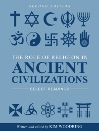 Cover image: The Role of Religion in Ancient Civilizations 2nd edition 9781516580705