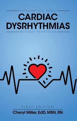 Omslagafbeelding: Interpreting Basic Cardiac Dysrhythmias Without Heartache 1st edition 9781516500949
