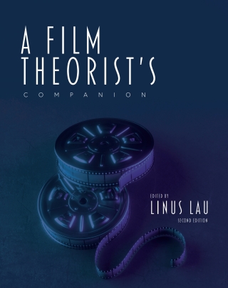 Cover image: A Film Theorist's Companion 2nd edition 9781793558114