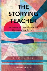 Titelbild: The Storying Teacher 1st edition 9781516503162